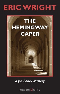 Enlarge image Cover: The Hemingway Caper - Dundurn Group Ltd