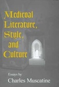 Cover: Medieval Literature, Style and Culture - University of South Carolina Press