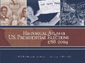 Cover: Historical Atlas of U.S. Presidential Elections 1788-2004 - CQ Press