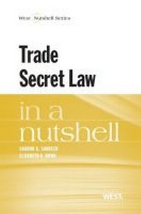 Enlarge image Cover: Trade Secret Law in a Nutshell - West Academic Press