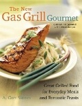 Cover: New Gas Grill Gourmet - Harvard Common Press