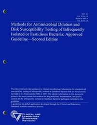 Enlarge image Cover: Methods for Antimicrobial Dilution and Disk Susceptibility Testing of Infrequently Isolated or Fastidious Bacteria; Approved Guideline, Volume 30, Number 18 - Clinical & Laboratory Standards Institute