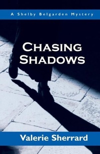 Abbildung von: Chasing Shadows - Dundurn Group Ltd