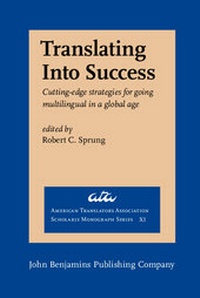 Enlarge image Cover: Translating Into Success - Benjamins (John) North America Inc.,US