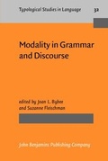 Cover: Modality in Grammar and Discourse - Benjamins (John) North America Inc.,US