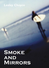 Enlarge image Cover: Smoke and Mirrors - Dundurn Group Ltd