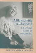 Cover: A Bluestocking in Charleston - University of South Carolina Press
