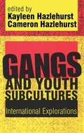 Cover: Gangs and Youth Subcultures - Routledge