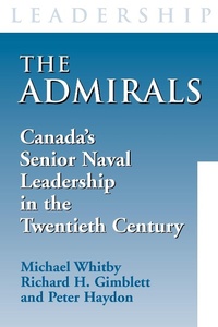 Enlarge image Cover: The Admirals - Dundurn Group Ltd