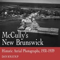 Cover: McCully's New Brunswick - Dundurn Group Ltd