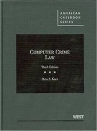 Enlarge image Cover: Computer Crime Law - West Academic Press