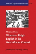 Cover: Ghanaian Pidgin English in its West African Context - Benjamins (John) North America Inc.,US