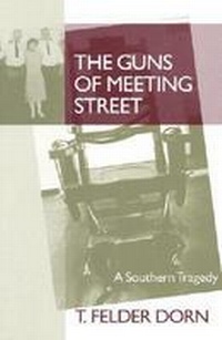 Abbildung von: The Guns of Meeting Street - University of South Carolina Press