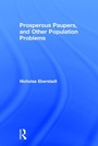Cover: Prosperous Paupers and Other Population Problems - Routledge