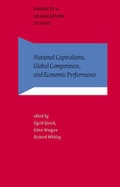 Cover: National Capitalisms, Global Competition, and Economic Performance - Benjamins (John) North America Inc.,US