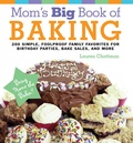 Cover: Mom's Big Book of Baking, Reprint - Harvard Common Press