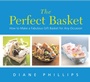 Cover: The Perfect Basket - Harvard Common Press