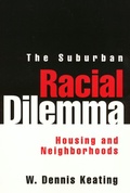 Cover: The Suburban Racial Dilemma - Temple University Press,U.S.