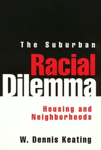 Enlarge image Cover: The Suburban Racial Dilemma - Temple University Press,U.S.