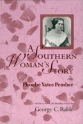Cover: A Southern Woman's Story - University of South Carolina Press