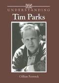 Cover: Understanding Tim Parks - University of South Carolina Press