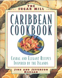 Abbildung von: Sugar Mill Caribbean Cookbook - Harvard Common Press,U.S.