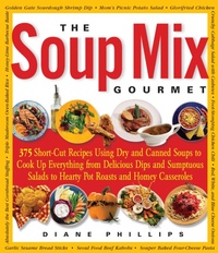 Abbildung von: The Soup Mix Gourmet - Harvard Common Press,U.S.