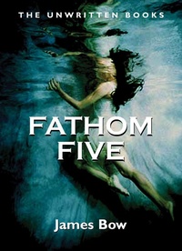 Enlarge image Cover: Fathom Five - Dundurn Group Ltd