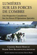 Cover: Lumieres sur les forces de l'ombre - Dundurn Group Ltd