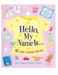 Cover: Hello, My Name Is... - Harvard Common Press