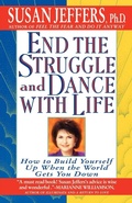Cover: End the Struggle and Dance with Life - St. Martin's Griffin