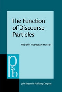 Enlarge image Cover: The Function of Discourse Particles - Benjamins (John) North America Inc.,US