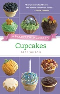 Cover: A Baker's Field Guide to Cupcakes - Harvard Common Press
