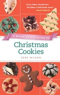 Cover: A Baker's Field Guide to Christmas Cookies - Harvard Common Press