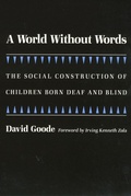 Cover: A World Without Words - Temple University Press,U.S.