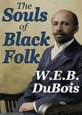 Cover: The Souls of Black Folk - Transaction Publishers