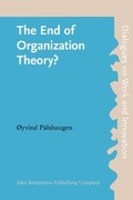 Cover: The End of Organization Theory? - Benjamins (John) North America Inc.,US