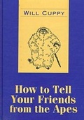 Cover: How to Tell Your Friends from the Apes - Transaction Publishers