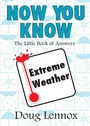 Cover: Now You Know Extreme Weather - Dundurn Group Ltd