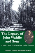 Cover: The Legacy of John Waldie and Sons - Dundurn Group Ltd