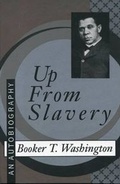 Cover: Up from Slavery: An Autobiography - Transaction Publishers