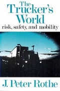 Cover: The Trucker's World - Transaction Publishers