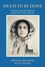Cover: Much to Be Done - Dundurn Group Ltd