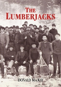 Abbildung von: The Lumberjacks - Dundurn Group Ltd