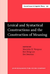 Enlarge image Cover: Lexical and Syntactical Constructions and the Construction of Meaning - John Benjamins Publishing Co