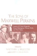Cover: The Sons of Maxwell Perkins - University of South Carolina Press