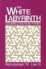 Cover: The White Labyrinth - Transaction Publishers
