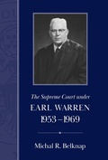 Cover: The Supreme Court Under Earl Warren, 1953-1969 - University of South Carolina Press