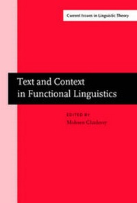 Enlarge image Cover: Text and Context in Functional Linguistics - Benjamins (John) North America Inc.,US