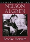 Cover: Understanding Nelson Algren - University of South Carolina Press